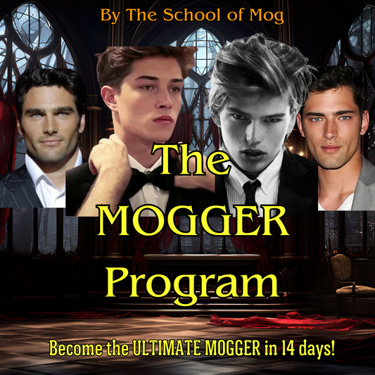 The MOGGER Program - Become the ULTIMATE MOGGER in 14 DAYS!